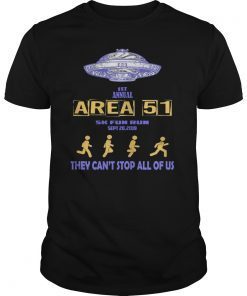 1ST Annual Area 51 5K Fun Run They Cant Stop Us All UFO Tee Shirt