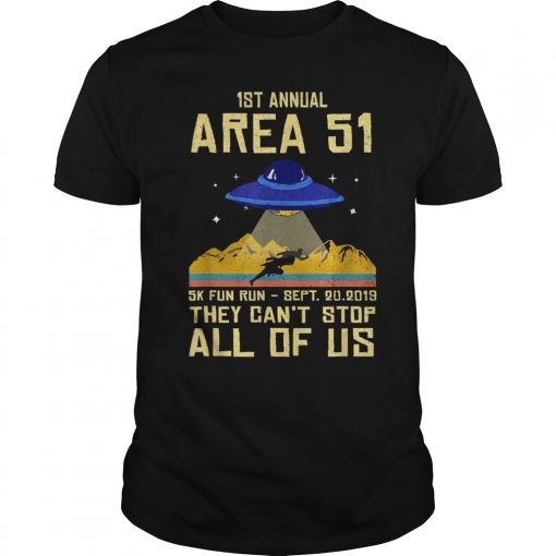 1st Annual Area 51 5k Fun Run Sept 20 2019 TShirt T-Shirt