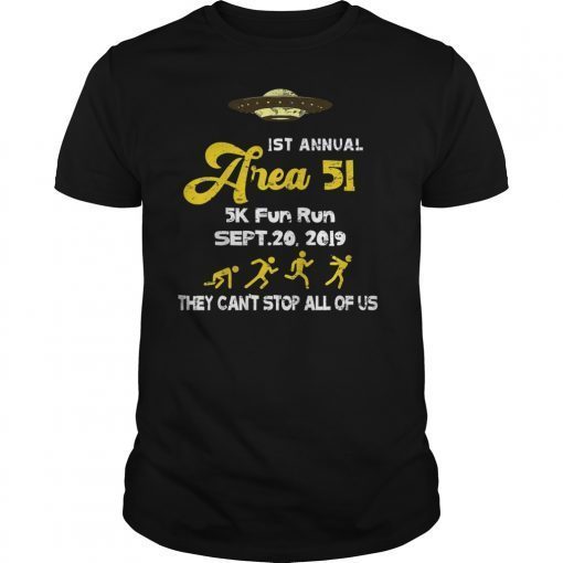 1st Annual Storm Area 51 Shirt They Can't Stop All of Us Tee shirt