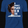A Woman's Place Is In The Resistance T-Shirts
