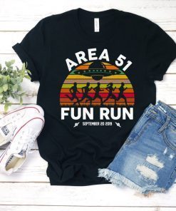 Area 51 Fun Run Funny Alien Raid Event Shirt, They Can't Stop All Of Us Let's See Them Aliens, Edwards Air Force Base, Nevada Raid