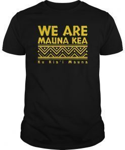 BACK DESIGN Tribal We Are Mauna Kea Ku Kia'i Mauna T-Shirt