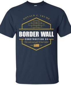 Border wall construction shirt