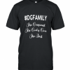 #DGFamily The Origina T-Shirt