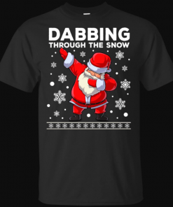 Dabbing Through The Snow-Santa Dab Christmas T-Shirt