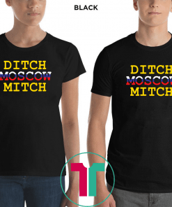 Ditch Moscow Mitch Russian Puppet Vote Him Out 2020 Shirt