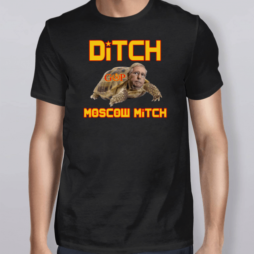 Ditch Moscow Mitch Shirt