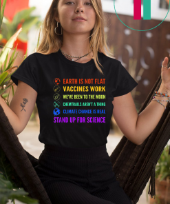 Earth is Not Flat Vaccines Work Moon science Unsiex Gift T-Shirt