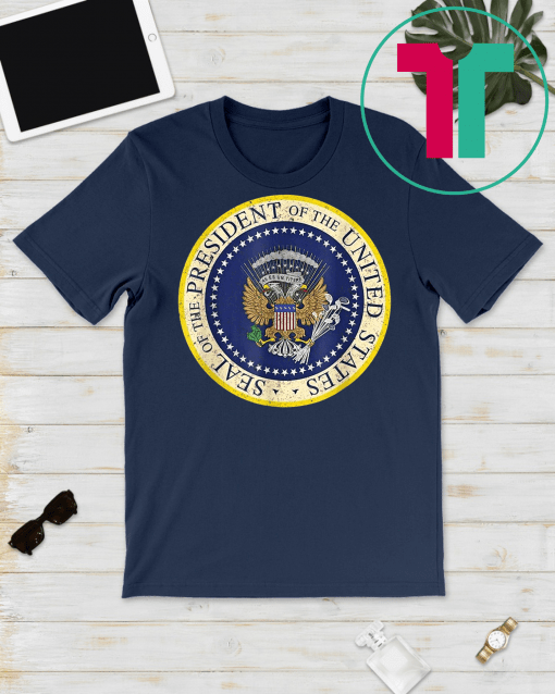 Fake Presidential Seal Shirt Trump Altered Seal Classic Gift T-Shirt