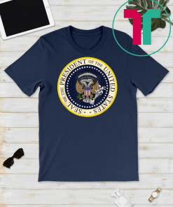 Fake Presidential Seal T Shirt Fake Presidential Seal Gift T-Shirt Charles Leazott’s Funny T-Shirt