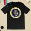Fake Presidential Seal T Shirt One Term Donnie Merchandise Gift T-Shirt Fake Presidential Seal Funny t-Shirt