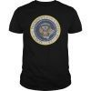 Fake Presidential Seal Trump T-Shirt