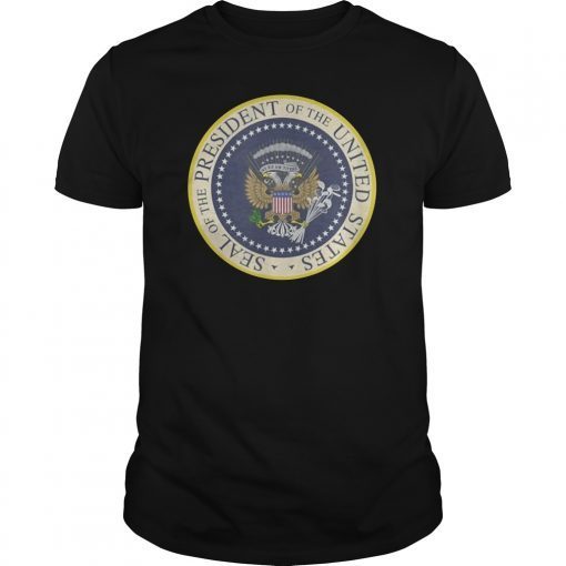 Fake Presidential Seal Trump T-Shirt