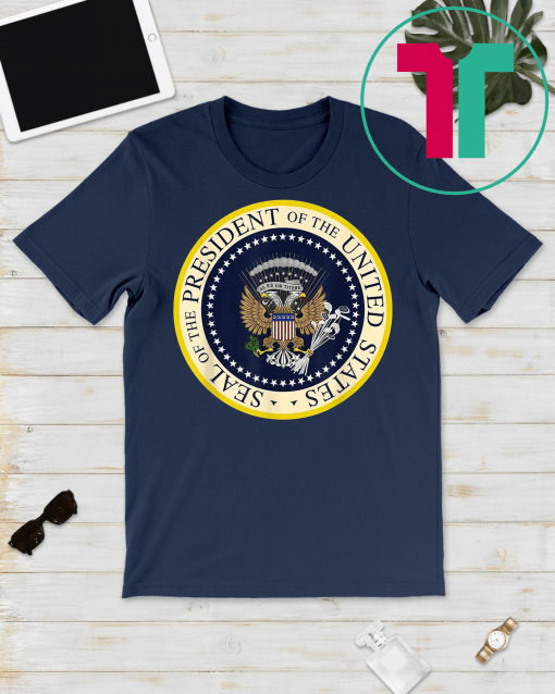 Fake Presidential Seal t shirt One Term Donnie Merchandise Funny Gift T-Shirts