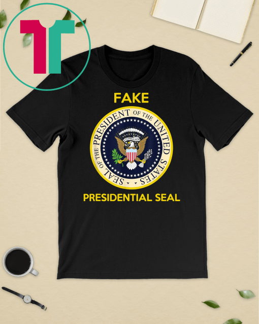 Fake presidential seal Unisex Gift T-Shirts
