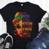 Feminist they whispered to her you can’t withstand the storm she shispered back I am the storm shirt