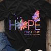Hope for a cure alzheimer’s awareness shirt