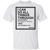I Can Do All Things Through Black People shirt