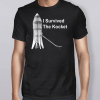 I Survived the Rocket Slide T-Shirts