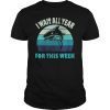 I Wait All Year For This Week Shirts Funny Shark T-shirt T-Shirt