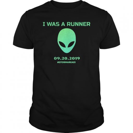 I Was A Runner Storm Area 51 Men Women