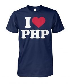 I love php shirt