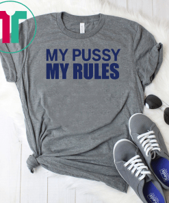 Icarly Sam My Pussy My Rules Shirt