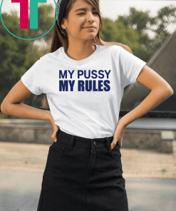 Icarly Sam My Pussy My Rules Shirt