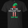 I'm The Tallest Elf Matching Family Christmas T-Shirt