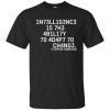 Intelligence is the ability to adapt to change Slim fit shirt