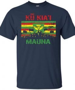 Kanaka Maoli Flag We Are Mauna Kea Ku Kiai Mauna shirts