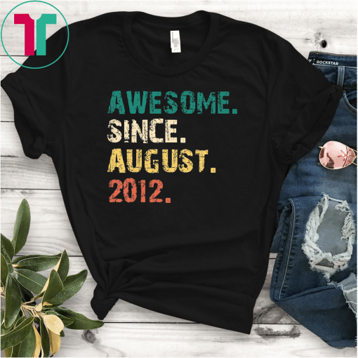 Kids Awesome Since August 2012 T-Shirt Vintage 7th Birthday Gift T-Shirts