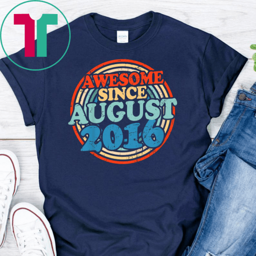 Kids Awesome since August 2016 T-Shirt Vintage 3rd Birthday gift