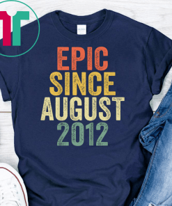 Kids Epic Since August 2012 T-Shirt 7th Birthday Gift Shirt T-Shirt
