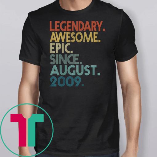 Kids Legendary Awesome Epic Since August 2009 10th Birthday Gifts