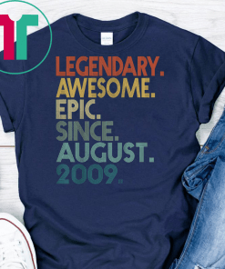 Kids Legendary Awesome Epic Since August 2009 10th Birthday Gifts
