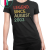 Legend Since August 2003 16th Birthday 16 Years Old Shirt