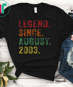 Legend Since August 2003 16th Birthday 16 Years Old TShirts