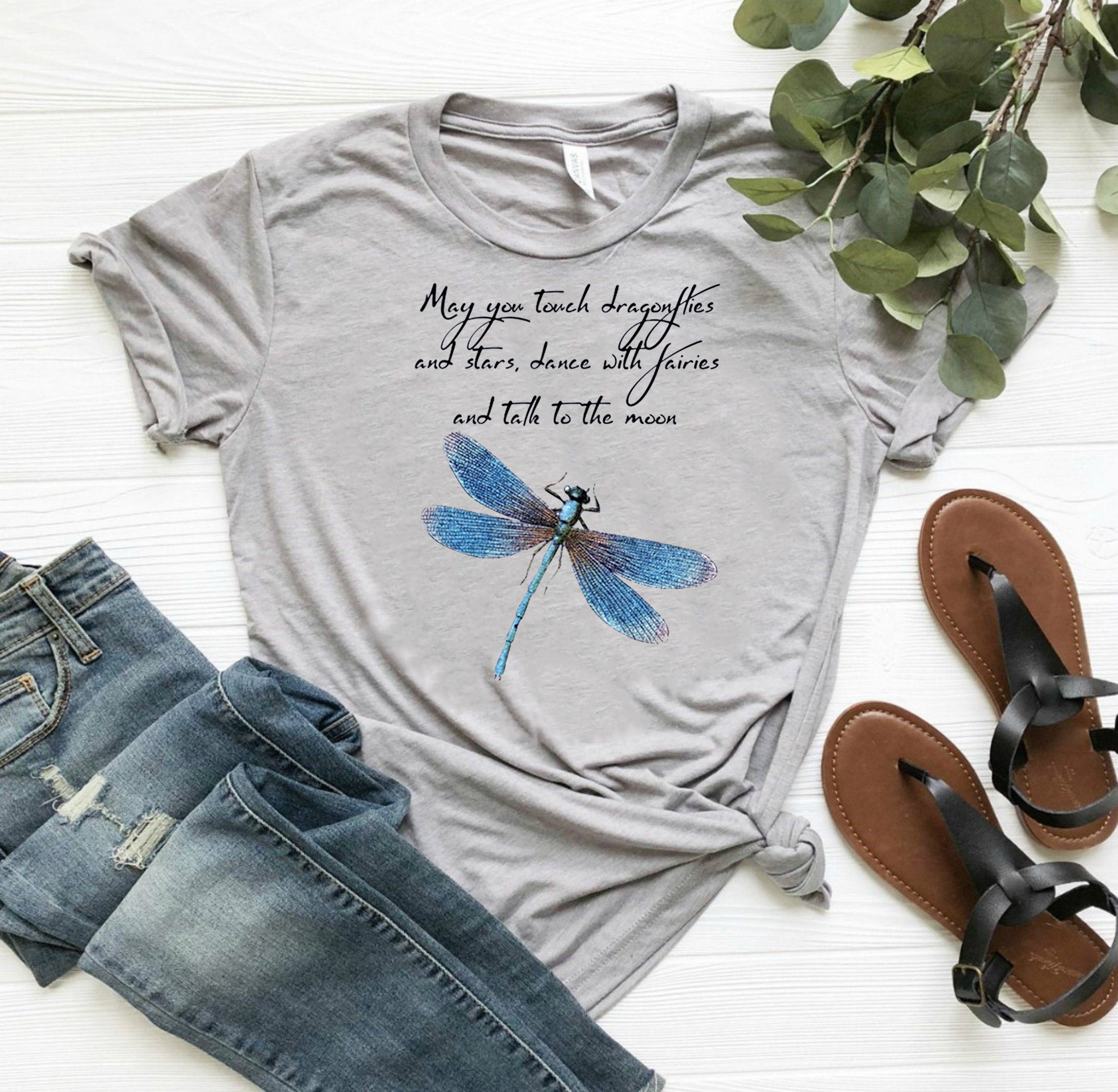 May you touch dragonflies and stars shirt May you touch dragonflies and stars shirt