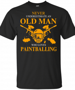 Never Underestimate An Old Man Who Loves Paintballing T-Shirt