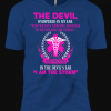 Nurse Devil Whispered in My Ear I'm The Storm T-Shirts