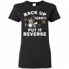 Put It Reverse Terry Ladies Women T-Shirt