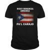 RICKY RENUNCIA ARRANCA PA'L CARAJO T-Shirts