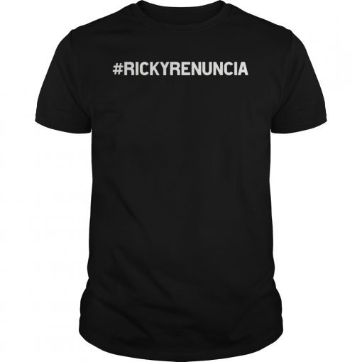 Renuncia Ricky Boricuas Diaspora Gift T-Shirt