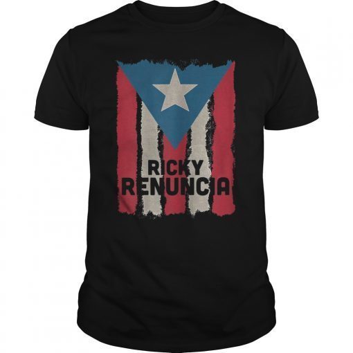 Ricky Renuncia Shirt Por Puerto Rico Politic Scandal T-Shirt