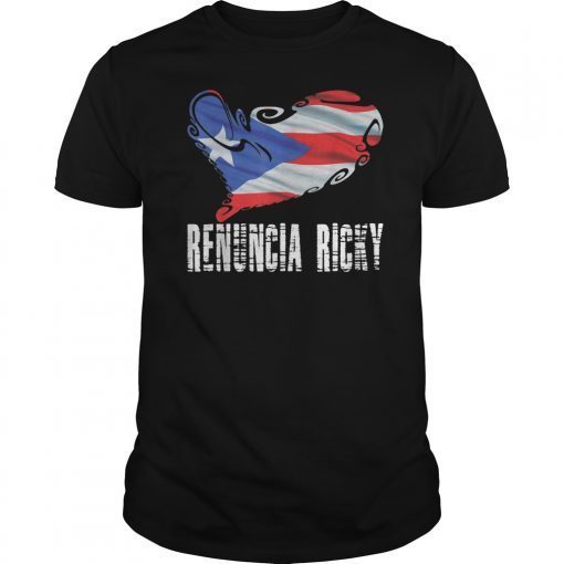 Ricky Renuncia T-Shirt Amor Por Puerto Rico Puerto Ricans shirt