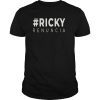 #RickyRenuncia Shirt Manifestacion Puerto Rico T-Shirt