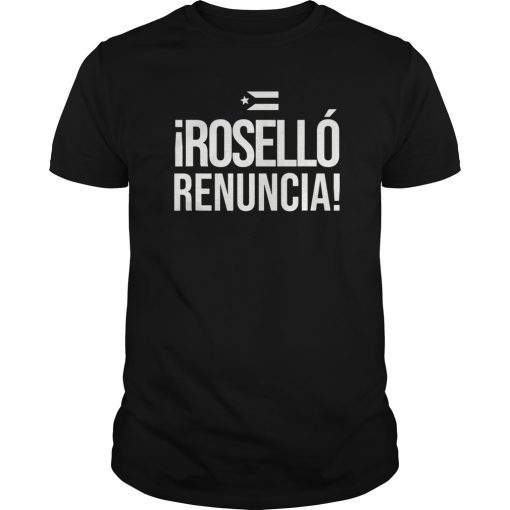 Rosello Renuncia Ricky Renuncia Puerto Rico Flag T-Shirt