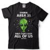 STORM Area 51 T-shirt Alien Attack Raid T-shirt They Can't stop all of US tee Shirt Alien Life T-shirt Area 51 Tee Mens Unisex T-shirt