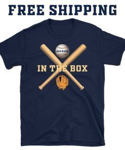 Savages In The Box Shirt, Yankees Savages T-Shirt, Baseball Fans T-Shirt